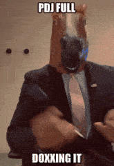 a man wearing a horse mask with the words pdj full doxxing it above him