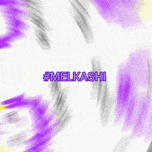 a drawing of a man and a woman with #melkashi written in purple