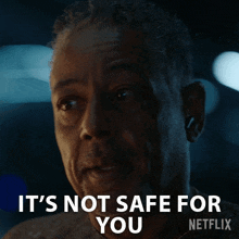 Its Not Safe For You Leo Pap GIF - Its Not Safe For You Leo Pap Giancarlo Esposito GIFs