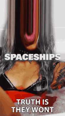a woman in a bathtub with the words spaceships truth is they wont on the bottom
