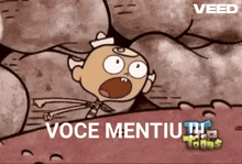 a cartoon character with the words voce mentiu on the bottom right