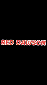 a poster for red dawson with a fire circle in the background
