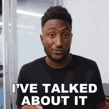 Ive Talked About It Marques Brownlee GIF - Ive Talked About It Marques Brownlee Ive Said That Before GIFs