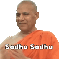 Appreciate Sadhu Sticker - Appreciate Sadhu Buddhism Stickers