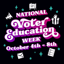 National Voter Education Week Oct4 GIF