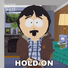 Hold On Randy Marsh GIF - Hold On Randy Marsh South Park GIFs