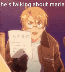 a man with glasses is holding a piece of paper that says " he 's talking about maria "