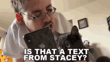 Is That A Text From Stacey Text GIF - Is That A Text From Stacey Text Message GIFs