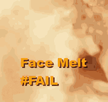 melt fail