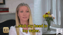 Head Icewater GIF - Head Icewater Gwyneth Paltrow GIFs