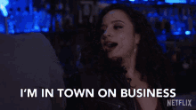 Im In Town On Business Moe Truax GIF - Im In Town On Business Moe Truax Kiana Madeira GIFs