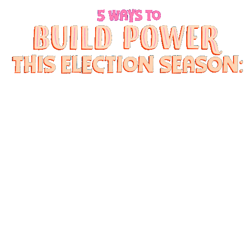 Election Election2020 Sticker - Election Election2020 Build Power Stickers
