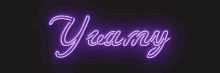 a purple neon sign that says yea my on it
