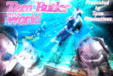 a poster for tom butler world shows scuba divers