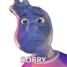 sorry my