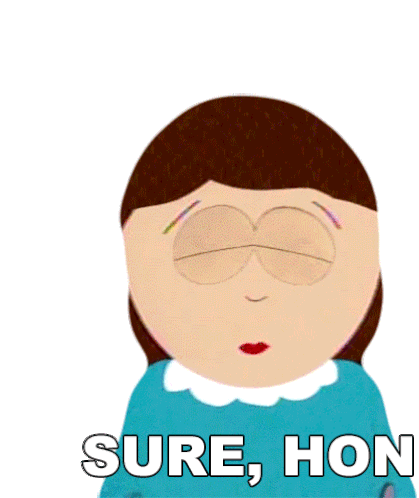 Sure Hon Liane Cartman Sticker - Sure Hon Liane Cartman South Park Stickers