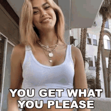 You Get What You Please Luvstruck GIF