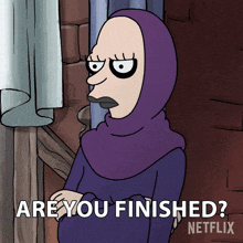 Are You Finished Arch Druidess GIF - Are You Finished Arch Druidess Disenchantment GIFs