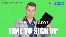 Sign Me Up Time To Sign Up GIF - Sign Me Up Time To Sign Up Cody Mcauliffe GIFs