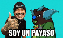 a man giving a thumbs up next to a clown with the words soy un payaso on the bottom