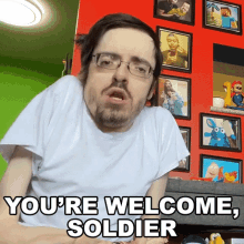youre welcome soldier ricky berwick my pleasure no sweat no need to thank me