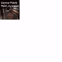 a picture of a person standing in a room with the words `` control points mash , my beloved '' .
