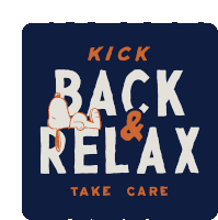 Kick Back And Relax Snoopy Sticker - Kick Back And Relax Snoopy Peanuts Stickers