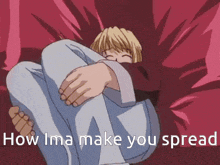 a picture of a person hugging another person with the words how ima make you spread