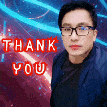 a man wearing glasses says thank you in red letters