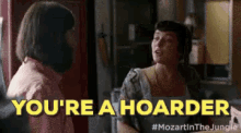 You'Re A Hoarder GIF - Hoarding Hoarder Youre A Hoarder GIFs