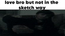 Bro W GIF