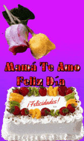 a purple background with a cake and the words mama te amo feliz dia on it