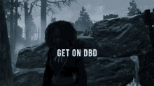 Dbd Get On Dbd GIF - Dbd Get On Dbd Elodie Dbd GIFs