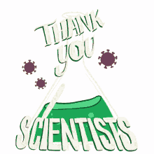 thank you scientists thank you scientist covid vaccine covid