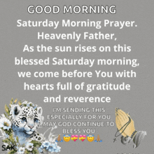 saturday morning prayer heavenly father as the sun rises on this blessed saturday morning we come before you