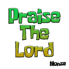 praise the