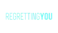 the word regretting you is displayed in blue on a white background