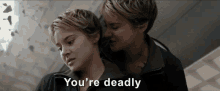 You'Re Deadly GIF - The Divergent Series Insurgent Youre Deadly GIFs