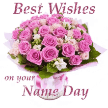 Best Wishes Name Day GIF - Best Wishes Name Day Bouquet GIFs