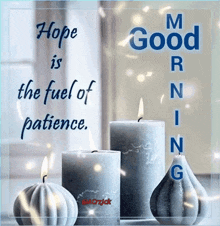 a good morning message with candles and a quote