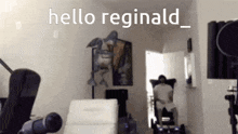 Hello Reginald GIF - Hello Reginald GIFs