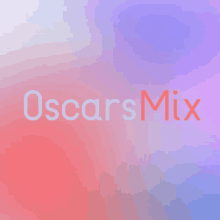 Oscarsmix GIF - Oscarsmix GIFs