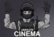 a black and white drawing of a soldier with the words absolute cinema on the bottom
