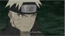 Ninja Way Naruto GIF - Ninja Way Naruto GIFs