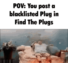 Find The Plugs Find The Plugs Discord GIF - Find The Plugs Find The Plugs Discord Find The Plugs Blacklist GIFs