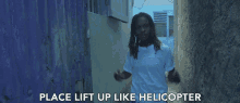 Place Lift Up Like Helicopter Koffee GIF - Place Lift Up Like Helicopter Koffee Like A Helicopter GIFs
