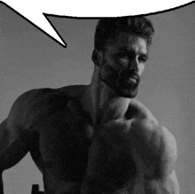 a black and white photo of a shirtless man with a beard and a speech bubble .