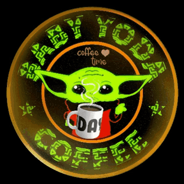 Baby Yoda Coffee GIF Baby Yoda Coffee Cup Of Joe Discover & Share GIFs