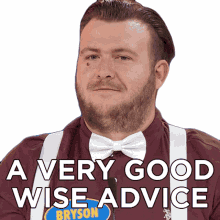 a very good wise advice bryson family feud canada its a sensible advice a great logical advice