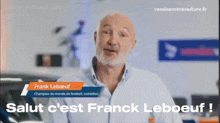 a man with a beard is standing in front of a car with the words salut c'est franck leboeuf below him